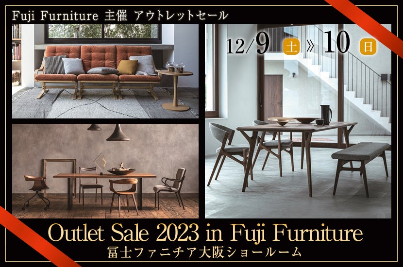Outlet Sale 2023 in Fuji Furniture